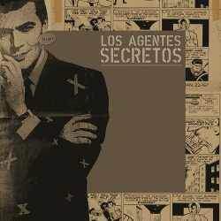 Los Agentes Secretos - Los Agentes Secretos (2020)