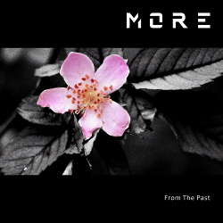 MORE - From The Past (2020)