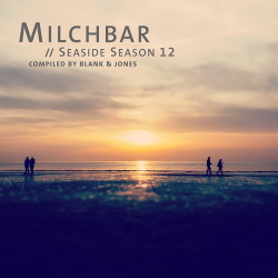 VA - Milchbar Seaside Season 12 (Compiled by Blank & Jones) (2020)