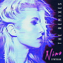 NINA - Synthian (The Remixes) (2020)