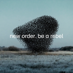 New Order - Be a Rebel EP (2020)