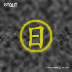 Out Out - Invisible Sun (Single) (2020)