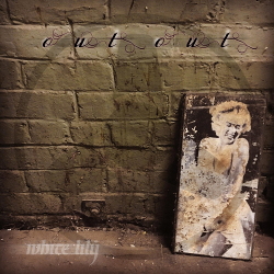 Out Out - White Lily EP (2020)