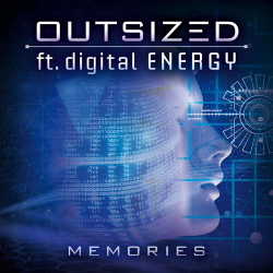 Outsized feat. Digital Energy - Memories (Single) (2020)