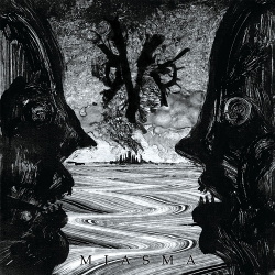 OvO - Miasma (2020)