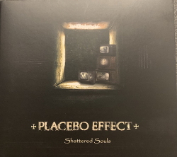 Placebo Effect - Shattered Souls (2020)