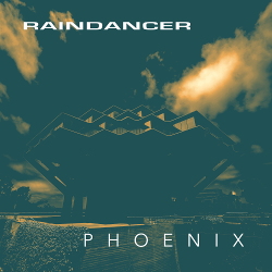 Raindancer - Phoenix (Single) (2021)