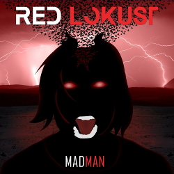 Red Lokust - Madman (Remixes) (2020)