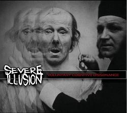 Severe Illusion - Voluntary Cognitive Dissonance (EP) (2020)