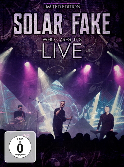 Solar Fake - Who Cares, It's Live (Limited Edition DVD) (2020)