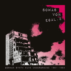 VA - Sowas von egal 2 (German Synth Wave Underground 1981-84) (2020)