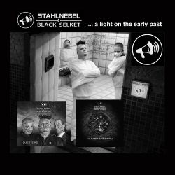 Stahlnebel & Black Selket - A Light on the Early Past (2020)