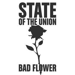 State of the Union - Bad Flower (EP) (2020)