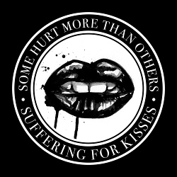 Suffering For Kisses - Some Hurt More Than Others (2020)