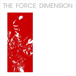 The Force Dimension - The Force Dimension: Red (2019)