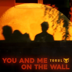 Torul - You and Me (Single) (2020)