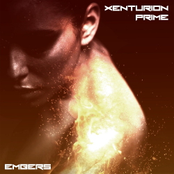 Xenturion Prime - Embers (Single) (2020)