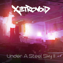 Xetrovoid - Under a Steel Sky II (2020)