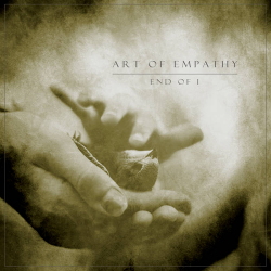 Art Of Empathy - End Of I (Collectors Edition) (2020)