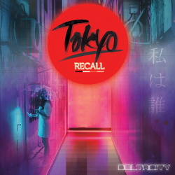 DeltaCity - Tokyo Recall (2020)