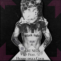 ABU NEIN - Black Light / Waste (Single) (2021)