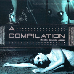 VA - A Compilation Of The German Labels NoiTekk & Black Rain (2007)