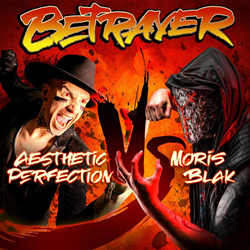 Aesthetic Perfection vs Moris Blak - BETRAYER (Single) (2021)