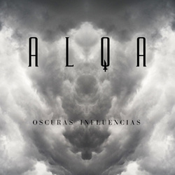 Alqa - Oscuras Influencias (2021)