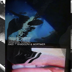 Andi / Randolph & Mortimer - Torque Force (EP) (2021)