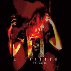 Attrition - The Alibi (Single) (2021)