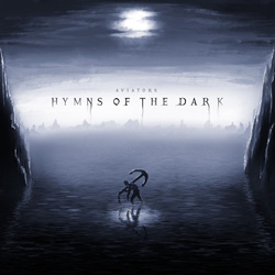 Aviators - Hymns of the Dark - EP (2021)