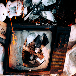VA - Be Infected vol.3 (2021)