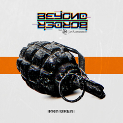 Beyond Border feat. Jan Revolution - Pry Open (Single) (2021)