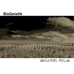 Biogenetik - Skeleton Fields (2021)