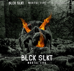Black Selket - Mortal Life (2020)