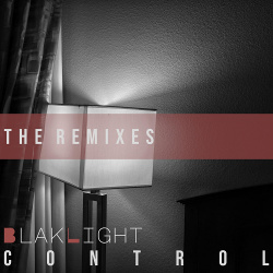 BlakLight - Control (The Remixes) (2021)