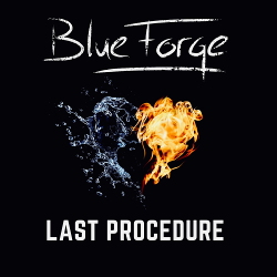 BlueForge - Last Procedure (Single) (2021)