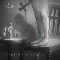 Camlann - Give Me Light (Single) (2021)
