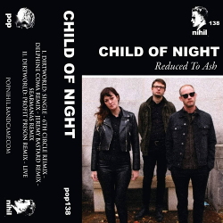 Child of Night - Reduced to Ash (Maxi-Single) (2021)