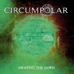 Circumpolar - Awaiting The Dawn (2CD Limited Edition) (2021)