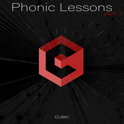 Cubic - Phonic Lessons Part 3 EP (2021)