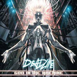 DEADLIFE - God in the Machine (2021)