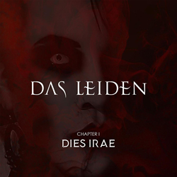 Das Leiden - Chapter I, Dies Irae (2021)