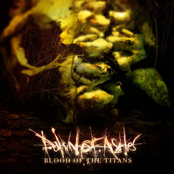 Dawn of Ashes - Blood of the Titans (Remixes) (2021)