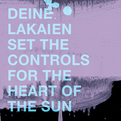 Deine Lakaien - Set the Controls for the Heart of the Sun (Single) (2021)