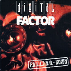 Digital Factor - Falling Down (Remastered) (2021)