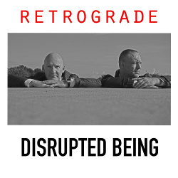 Disrupted Being - Retrograde (EP) (2021)