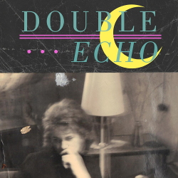 Double Echo - In the Gallery / Former (Single) (2021)