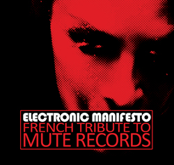 VA - Electronic Manifesto III - French Tribute To MUTE Records (2021)