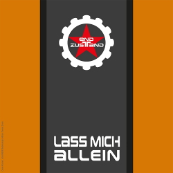 Endzustand - Lass mich allein (Maxi-Single) (2021)